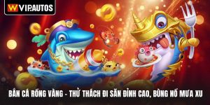 Bắn cá rồng vàng